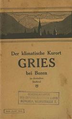 Der klimatische Kurort Gries bei Bozen