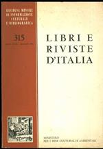 Libri e riviste d’Italia. Rassegna mensile di informazione culturale e bibliografica