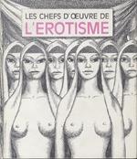 Le chefs d’oeuvre de l’erotisme