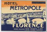 Hotel Metropole: Florence. Toscana Firenze Etichette Hotel