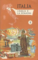 Italia: L’Emilia e La Romagna. 5. Italia Emilia Romagna Opuscoli