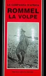 Rommel la Volpe: la campagna d’Africa