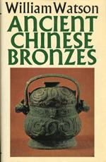 Ancient Chinese Bronzes