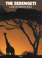 The Serengeti. Land of Endless Space