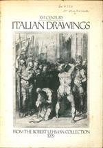 XVI century. Italian Drawings From The Robert Lehman Collection 1979
