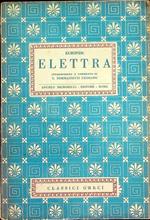 Elettra. Introduzione e commento di T. Tomassetti Gusmano. I classici greci