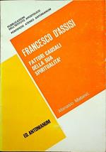 Francesco d’Assisi: fattori causali della sua spiritualità. Pubblicazioni dell’Istituto apostolico, Pontificia università antoniana. Pontificio ateneo Antonianum 10