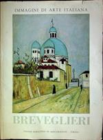 Cesare Breveglieri (1902-1948). Immagini di arte italiana