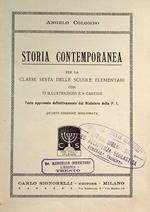 Storia contemporanea: per la classe sesta delle scuole elementari con 72 illustrazioni e 9 cartine. IV ed