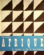 Afrique: De l’équateur au cap de Bonne-Espérance. Journal de voyage tenu par Otto Lehmann. Texte français d’Armel Guerne. Etudes de Heini Hediger