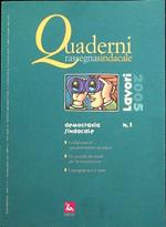 Democrazia sindacale. Quaderni rassegna sindacale. Lavori, a. 6, n. 1 (gennaio-marzo 2005). Quaderni rassegna sindacale. Lavori