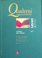 L’italia del lavoro. Quaderni rassegna sindacale. Lavori, a. 8, n. 1 (gennaio-febbraio 2007). Quaderni rassegna sindacale. Lavori