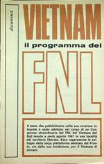 Vietnam il programma del FNL. A cura del PCI