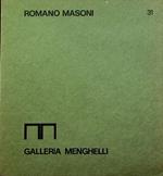Romano Masoni: 28 marzo-13 aprile 1975. Catalogo della mostra tenuta a Firenze nel 1975. Galleria Menghelli 31