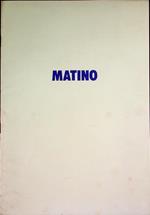 Matino. In occasione dell’inaugurazione della mostra alla Galleria Morone 6 di Milano, 15 genn.1974\r<br>