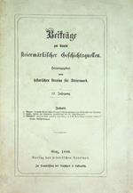 Beiträge zur Kunde fteiermarkischer Geschichtsquellen: 17 (1880) 19 (1883) 20 (1884) 22 (1887)