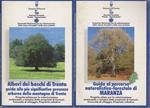 Alberi dei boschi di Trento: guida alle più significative presenze arboree della montagna di Trento Guida al percorso naturalistico-forestale di Maranza