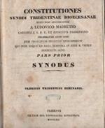 Constitutiones synodi Tridentinae dioecesanae: brevi post oecumenucum a Ludovico Madrutio cardinale s. r. e. et episcopo tridentino celebratae anno 1593 cum praecipuos decretis episcoporum qui inde usque ad haec tempora in sede s. Vigilii subsecuti s