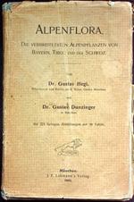Alpenflora: die verbreitetsten Alpenpflanzen von Bayern, Österreich und der Schweiz. Mit 221 farbigen Abbildungen auf 30 Tafeln. Dritte verbesserte Auflage