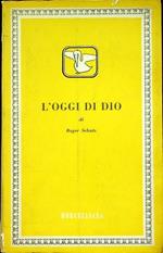 L’oggi di Dio. Trad. E. Marini. Pref. C. Boyer. Il pellicano