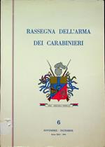 Rassegna dell’arma dei carabinieri: Anno XXII - N. 6 (novembre-dicembre 1974)