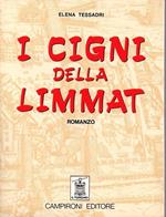 I cigni della Limmat: romanzo