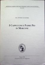 I Cappuccini e padre Pio in Morcone. Archivio storico dei Frati minori cappuccini di Foggia. Cappuccini 14