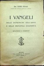 I Vangeli delle domeniche dell’anno e delle principali solennità: Riflessioni e commenti