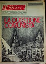 La discussione: giornale politico culturale fondato da Alcide Degasperi: Speciale: la questione comunista. N. 48-49 (27 dicembre 1973)