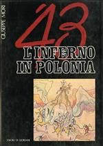 ’43 l’inferno in Polonia