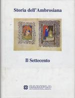 Storia dell’Ambrosiana: il Settecento