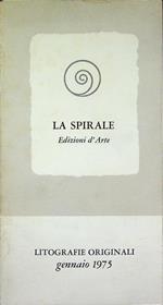 Litografie originali: 1975: La Spirale Edizioni d’Arte