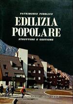 Patrimonio pubblico edilizia popolare: strutture e gestione: atti del Congresso su Il patrimonio pubblico di edilizia popolare: Trento, 9-11 febbraio 1984