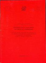 Prospettive e sviluppo dei mercati finanziari: interventi tenutisi nell’ambito del Seminario su ”La redditivita delle banche tra ristrutturazione e cambiamenti congiunturali”: S. Marco, Perugia, 7 marzo 1992