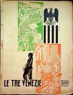 Le tre Venezie: A. XI - N. 11 - novembre 1936-XV