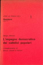 L’impegno democratico dei cattolici popolari: l’insegnamento di Sturzo, Donati e Ferrari