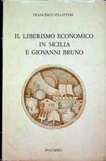 Il liberalismo economico in Sicilia e Giovanni Bruno