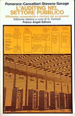 L’auditing nel settore pubblico: efficienza, economicità e risultati dei programmi