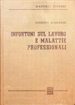 Infortuni sul lavoro e malattie professionali