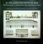 Il Palazzo Pianetti di Jesi: rilettura grafica e analisi storica di un’emergenza urbana