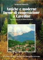 Antiche e moderne forme di cooperazione a Cavedine