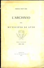 L’archivio del municipio di Avio: epoca vicariale: 1405-1810