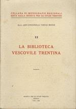 La biblioteca vescovile trentina