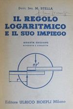 Il regolo logaritmico e il suo impiego