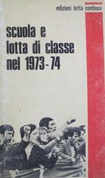 Scuola e lotta di classe nel 1973-74