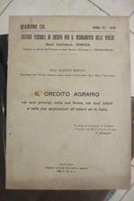 Il credito agrario: nei suoi principi nelle sue forme nei suoi istituti e nelle sue applicazioni all’estero ed in Italia