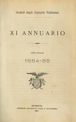 Società degli Alpinisti Tridentini: XI annuario: anno sociale 1884-1885