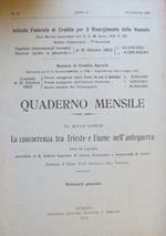 La concorrenza tra Trieste e Fiume nell’anteguerra: tesi di laurea presentata al R. Istituto superiore di scienze economiche e commerciali di Trieste. Quaderno mensile, Istituto federale di credito per il Risorgimento delle Venezie, a. 2 (1923), n. 12