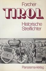 Tirol: historische Streiflichter