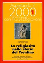 La religiosità nella storia del Trentino